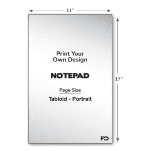 Print Your Own Design Notepad 11 x 17