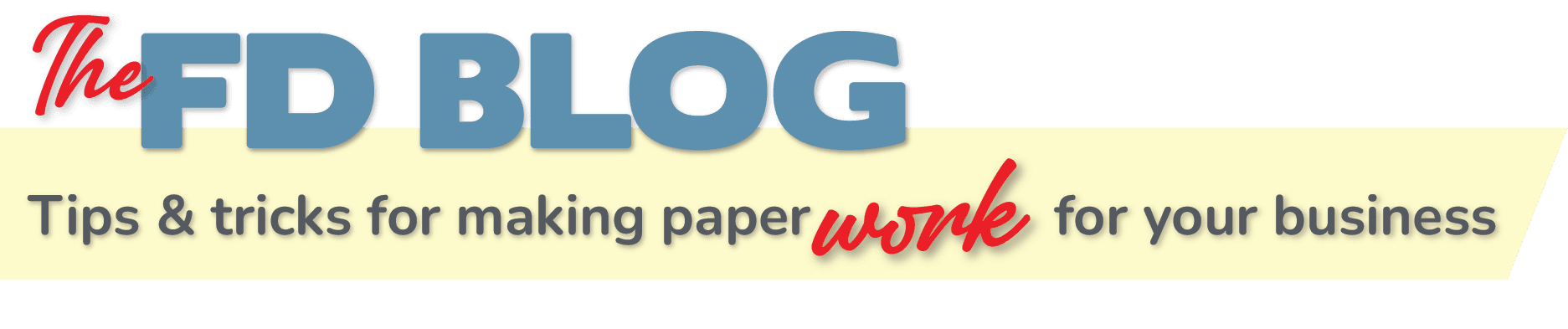 Forms Direct Blog Tips and Tricks for making paperwork